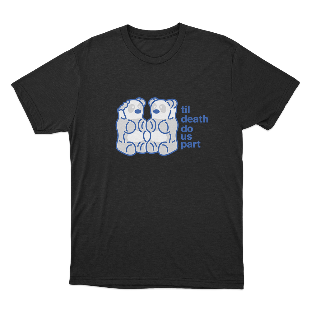 Till Death Do Us Part Unisex T Shirt Black Till Death Do Us Part Unisex T Shirt Black